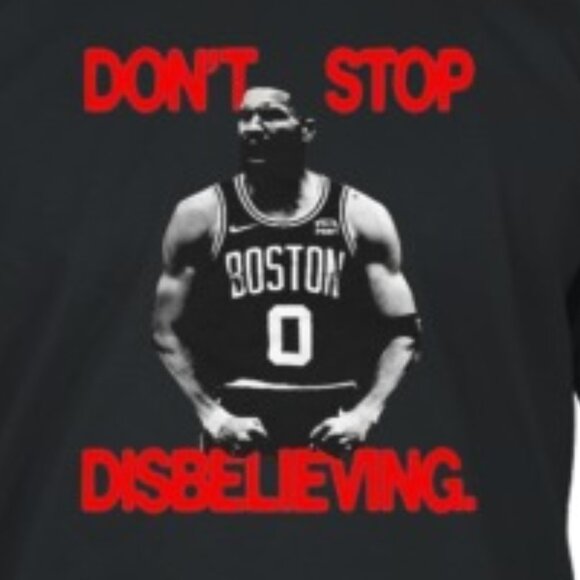 Jayson Tatum Dont Stop Believing Basketball Graphic Sports Fan Unisex T-Shirt 05 - Picture 2 of 5